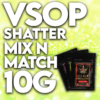 VSOP Shatter